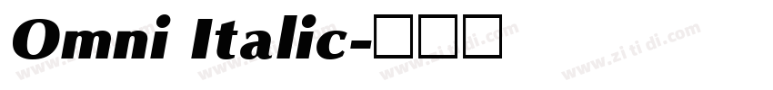 Omni Italic字体转换